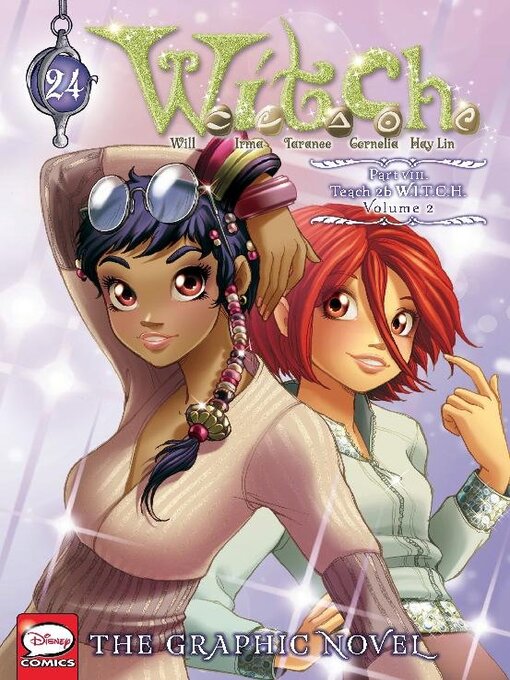 Title details for W.I.T.C.H., Part VIII, Volume 3 by Disney Book Group, LLC - Available